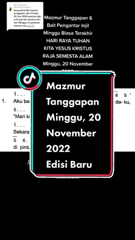 Membalas @tubuniborumarbun4 Selamat berlatih kak💪 Sukses u/tugas mazmurnya ya.. Berkah Dalem 🙏🏻#fyp #katolikku_keren #mazmurkatolik #harirayakristusrajasemestaalam 