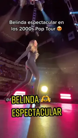 #Belinda espectacular en los #2000sPopTour #Concierto