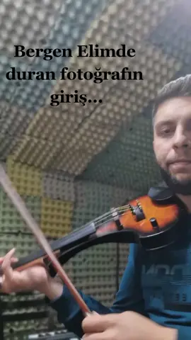 BERGEN ELİMDE DURAN FOTOĞRAFIN GİRİŞ...  #bulgaristanmuzigi #kesfetteyiz #fypシ #kesfet #beniöneçıkart #keman #damarşarkılar #damarvideolar #bulgaristan #bulgaristanturkiyemuzik🇧🇬🇹🇷 #fyp #bergenfilm #bergenfilmi #elimdeduranfotoğrafın #kesfetbeniöneçıkart 