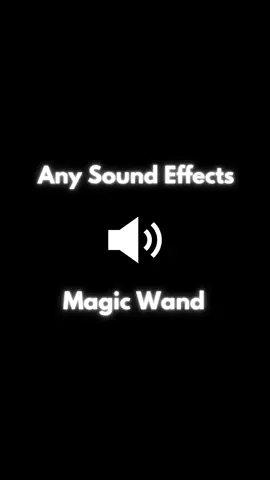 Sound Effect - Magic Wand #soundeffect #sound #sounds #anysoundeffects #soundeffects #effect #effects #fy #fyp #fypage #foryou #VoiceEffects #sfx #magic #wand #magicwand #magical 