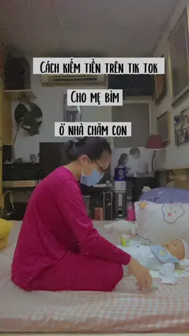 Nhiều mẹ hỏi nên làm clip chia sẻ luôn đây 😁 cách kiếm từ tiktok cho các mẹ bỉm ở nhà chăm con nè ^^ cố lên 🥰 #mebimsua #mebimsuahiendai #mebimchamcon #mebimkiemtienonline #LearnOnTikTok #mebimkiemtien 
