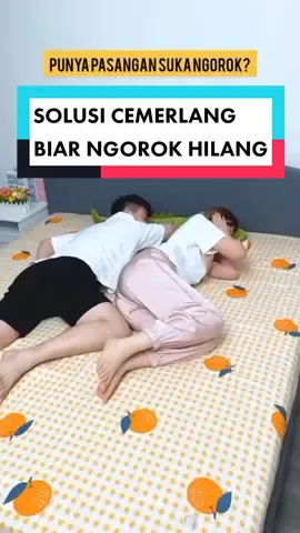 Solusi cemerlang biar ngorok hilang #bahayangorok #antingorok #racunintiktok 