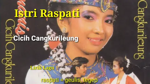 #cicihcangkurileung #istriraspati #jaipongan #jaiponganistriraspati 