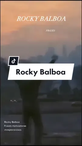 Rocky Balboa, frases motivadoras #sly #boxeo #balboa #fyp #paravoce #mexico #españa #viajesrocosos #xzybca #español @viajesimaginarios🌎 @el capo Espinoza @marioviveros180 @absalonmolina371 