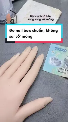 Đo nail box chuẩn, không sai cỡ móng #nghithao #donailbox #nailbox #nail#box #nails #lamnailbox 