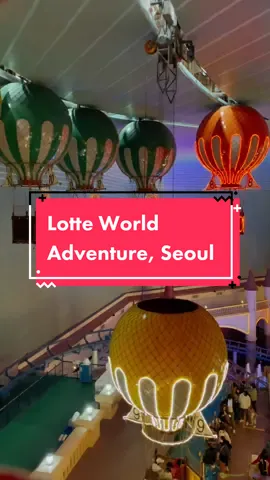 Theme park in Seoul, South Korea 🇰🇷  . #kidsfriendly #tipsbuatkamu #tipsjalanjalan #fyp #fypシ #kidsplay #indoviral #sgviral #funny #korea #wheretogoseoul #visitkorea #lotteworld #kpop #themepark 