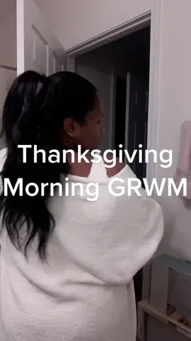 Get ready with me for thanksgiving ✨ Happy Thanksgiving yall!! And my birthday is tomorrow ☺️🥳 #grwm #getreadywithme #morning #morningroutine #hair #skincare #coffeerun 