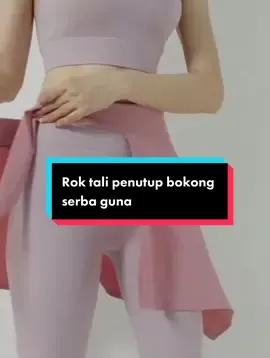 Rok tali penutup bokong yang serba guna banget, bisa jadi bawahan bisa juga jadi atasan, order di keranjang kuning yaaaaa #racunintiktok #racuntiktok #racuntiktokshop #ootdgym #outfitolahraga #ootdolahraga 