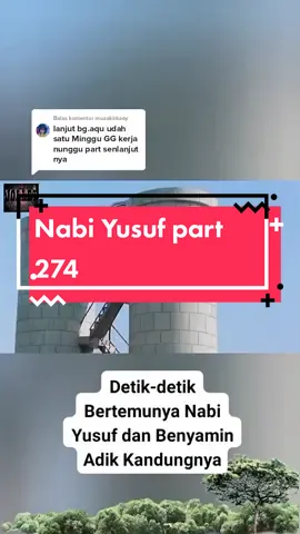Membalas @muzakirkaoy kerja woy jgn jdi beban keluarga. Film Kisah Nabi Yusuf A.S (part 274) #viral #film #fypシ #viraltiktok #dramatiktok #nabi #AQUADULU