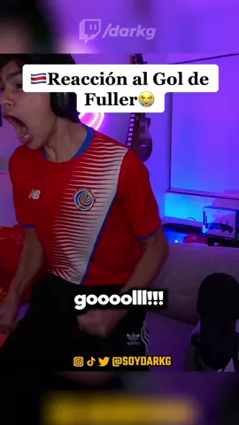 Reacción al Gol de Fuller🇨🇷😭 IG: soydarkg #costarica #qatar2022 #reaccion #mundial2022 #fyp #parati #foryou ##lasele🇨🇷##lasele🇨🇷