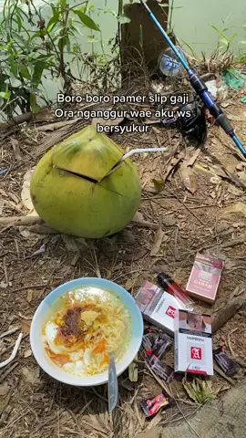 Lahpie neh penteng kerjo bayaran ora kerjo golek rai #santaitapiberisi #bc #fy 