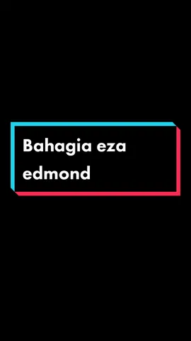 Bahagia eza edmond #lyrics #fypシ #fyp #plsfyp #foryou #lirikmalaysia #fypmalaysia #lagumalaysia #lagulama #lagumelayu #liriklagu #echoaudio #sadvibes🥀 