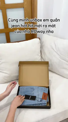 Một siu phẩm jean xanh hot hit mới về. Cùng Roway unbox nhaaaa mọi người ơi #roway #rowayshop #jean #skinnyjean #xuhuong #foru 
