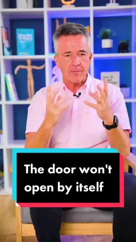 The door won't open by itself #fyp #foryoupage #LearnOnTikTok #psychologist #mindsetmotivation #motivational #motivationalmindset #mindsetcoach #professor #professorontiktok #tiktokmindset #selfhelp #selfhelptips #selfhelptiktok #perspective #getperspective #perspectivechallenge #perspectiveiskey