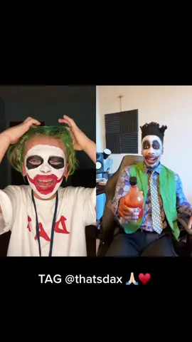 #duet with @thatsdax Pretty sure my son just won this challenge!!!! 🔥🔥🔥 Y’all please Tag Dax so he can see this! My son is a HUGE fan of his! 🙏🏻♥️ #OpenVerse #fypシ #dax #joker 