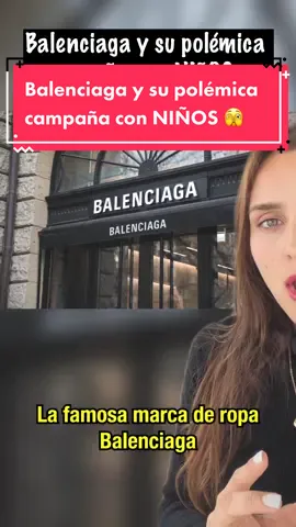 Hay quienes dicen que son MENSAJES SUBLIMINALES🫣, otros dicen que son COINCIDENCIAS🤔  ¿Tú qué opinas? ¿Caso GRAVE o pura EXAGERACIÓN? 🤔🤔🤔  #balenciaga #noticia #niños #moda #fyp #parati #foryou #viral #tiktok