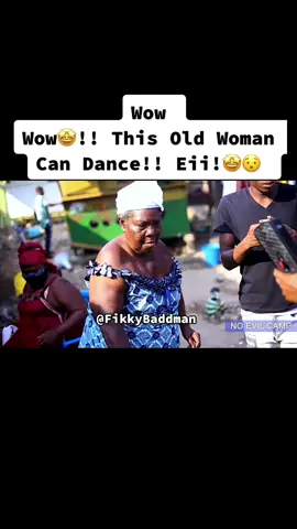 Wow!! This old woman can dance 💃 wowwww!! #FikkyBaddman #xfreestyle #dance #dancechallenge #oldpeopledancing #fyp