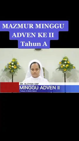 #mazmurkatolik #pujiantuhan#mazmurbaru # #masaadven ##mingguadvenke2 #tahuna #rihanikatolik #nyanyianrohani #osf #hambamaria #osm #katolik #apostolik #kotolik #saceedote #biarawankatolik #misionaris #tiktokfyp #tiktokfiral #pialadunia2022qatar #copadelmundo2022 #menantumama 
