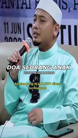 Doa seorang anak #ustazwadiannuar #insanmarhaen #fyp