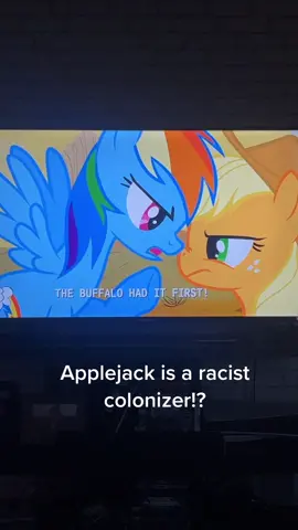 #mlp #colonizer #racism #applejack #rainbowdash #pinkipie #mylittlepony #buffalo #stolenland 