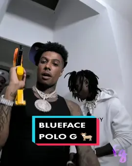 BLUEFACE & POLO G 🐐 EDIT 