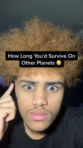 How Long You’d Survive On Other Planets 😳 #fyp #xyzbca #viral #fypシ #foryoupage 