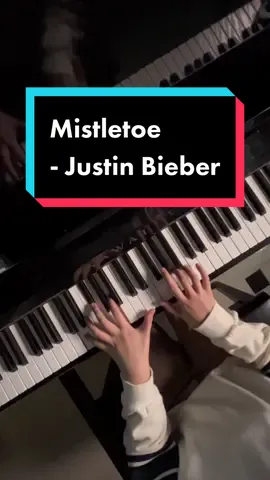 “I’ma be under the mistletoe with you, Shawty, with you”  Mistletoe - Justin Bieber  #piano #pianocover #song #เพลง #mistletoe #justinbieber #แปลเพลง #fyp #ขึ้นฟีดเถอะ #ยืมลงสอตรี่ได้ #christmas 