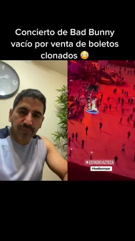 #duet with @badbunnycdmx fue fraude #estadioazteca #badbunny #reggaeton #conciertobadbunny #worldhottesttour #cdmx 