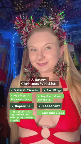 What are you adding to the list ?!🎄😹 ##christmaslist##ravers##edmlife##plur##ravelifestyle##christmas##edm