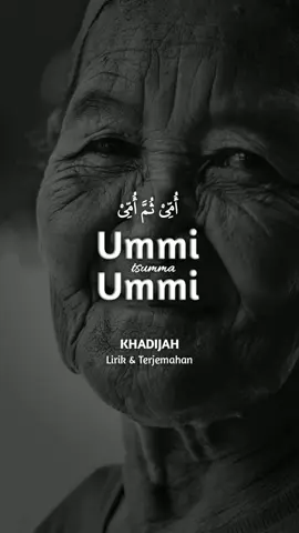 Rindu wejangan ibu #khadijah #ummi  #ummitsummaummi #ibu #sholawat #pecintasholawat #sholawatyuk #lirik #liriklaguterjemah #liriksholawat #fyp #sholawat #terjemah #viral #fypシ #kasihsayang #ibuk 