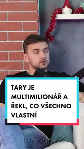 TARY JE MULTIMILIONÁŘ A ŘEKL, CO VŠECHNO VLASTNÍ 😀 celej #podcast na youtube Hype-Cast