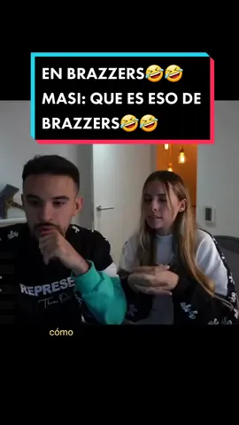 EN BRAZZERS🤣🤣 MASI: QUE ES ESO DE BRAZZERS🤣🤣🤣@IlloJuan #illojuanymasi #masi #illojuan #parejas #humor #lmdshow 