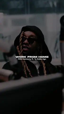 Work From Home [Bridge: Ty Dolla $ign] #fypシ #viral #lyricsvideo #fyp 