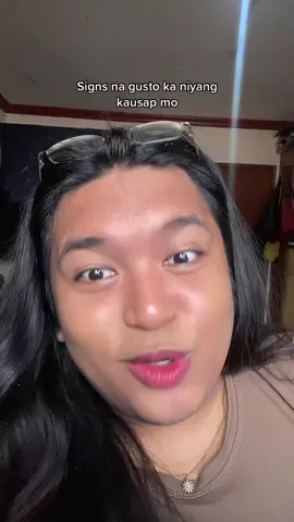 Signs na may gusto sayo yung kausap mo. ✨