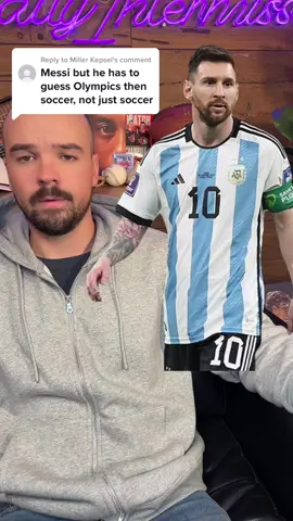 Replying to @Miller Kepsel I thought I said soccer during Olympics #foryoupage #messi #worldcup #guesstheathlete #foryou #football #Soccer #argentina🇦🇷 
