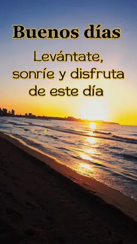 Buenos días 🌞 Levántate que este día es maravilloso #🇪🇨💫💯 #motivacion #superacion #pasion #diosesamor 