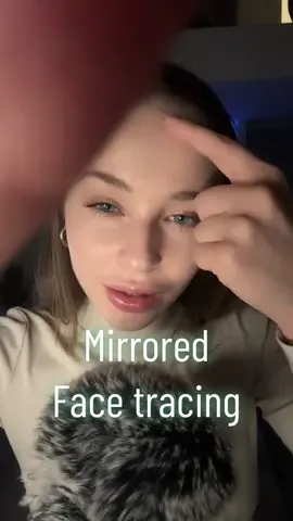 I coudnt find the comment but someone asked for mirrored face tracing so hear ya go☺️😌 #asmrfacetouching#asmrmirroredtouch#asmrfacetracing#asmr#fyp