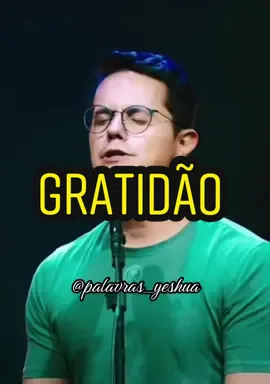 Gratidão 🙏🏻 Deive Leonardo #palavras_yeshua #gratidao #deiveleonardo #vida #fyp 
