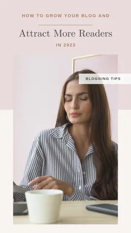 How to grow your blog & attract more readers #howtostartablog #blogging #blog #bloggers #blogginglife #blogginglife #bloggingforbeginners #startablog2023 #launchablog #bloggingtips2022 