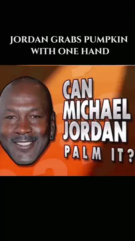 Jordan grabs pumpkin with one hand?😈#sportstiktok #sport #basketball #fypシ #NBA#foryou #foryoupage 
