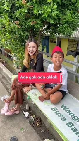 Ade gak ada ahlak emang, gimane nih kalo punya Ade model begini ? #fyp #fypa  #fypage #amriweda4 #awitb #tikanuradnin9 