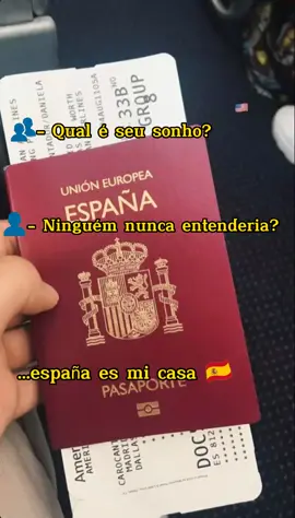 españa es mi casa 🇪🇸 #sonho #españa🇪🇸 #brazil🇧🇷 #españa #passaporte #europa #GG.FAN10 meu sonho é conhecer a España🇪🇸 😍
