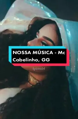 🌪 NOSSA MÚSICA - #mccabelinho #gloriagroove #trapbr #lyricssxdvl #fy #fyp 