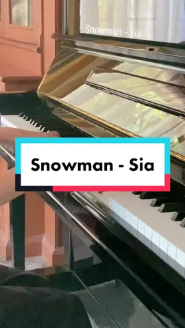 Replying to @🦈 Sia - Snowman piano #piano 