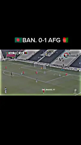#bangladesh🇧🇩 0-1  #afghanistan🇦🇫 #foryou #football #freefire 