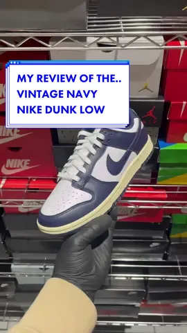 MY REVIEW OF THE VINTAGE NAVY  NIKE DUNK LOW #fyp #review #unboxing #nikedunk #nikedunklow #nike #unboxing #fashion #new #sneaker #sneakersaddict 
