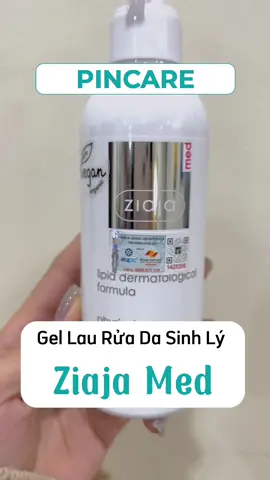 Gel Lau Rửa Da Sinh Lý Ziaja Med #ziaja #lamdep #duocmyphamchinhhang #duocmypham #xuhuong2022 #xuhuong #nhathuocpincare #MovanCungOreo 