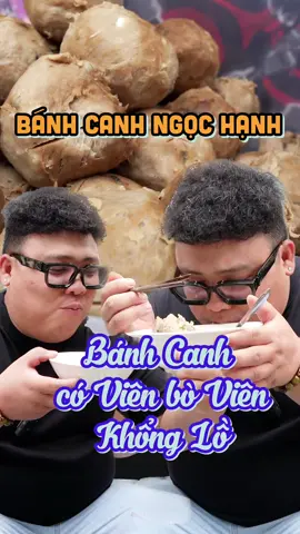 Bánh canh bò viên khổng lồ ??? #anhbungmo #reviewanngon #ancungtiktok #theanh28 #LearnOnTikTok 