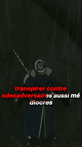 ~JE TRANSPIRE …NON C EST LA PLUIE~ Obito uchiha #CapCut  #obito #obitouchiha #narutoshippuden #fyp #fypシ #pourtoi #edit #citation #sigma