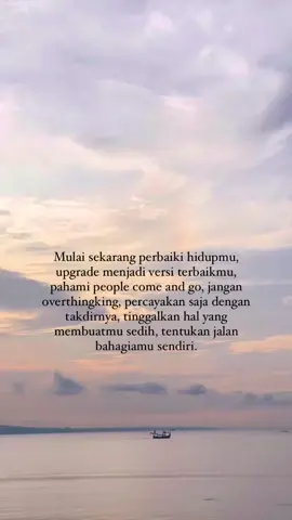 Kamu berhat menentukan jalan bahagiamu sendiri. #fypシ #proud #myself #harusfyp #foryoupage #beranda #bismillahirrahmanirrahim #foryoupageofficiall 